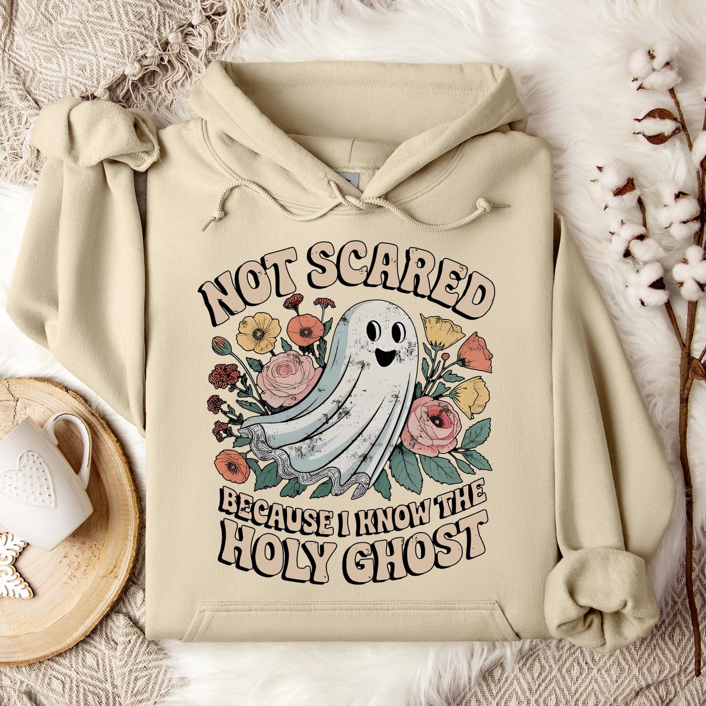 Not Scared Because I Know The Holy Ghost Hoodie