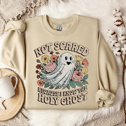 Not Scared Because I Know The Holy Ghost Sweatshirt