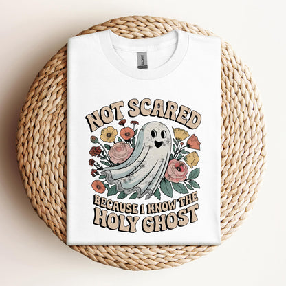 Not Scared Because I Know The Holy Ghost