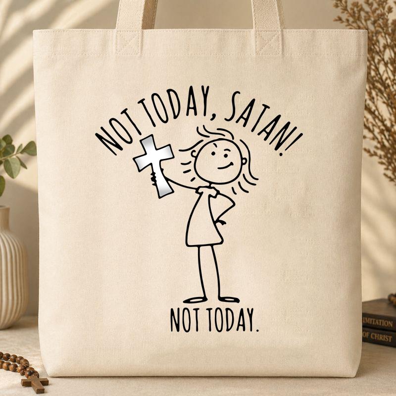 Not Today Satan Tote Bag