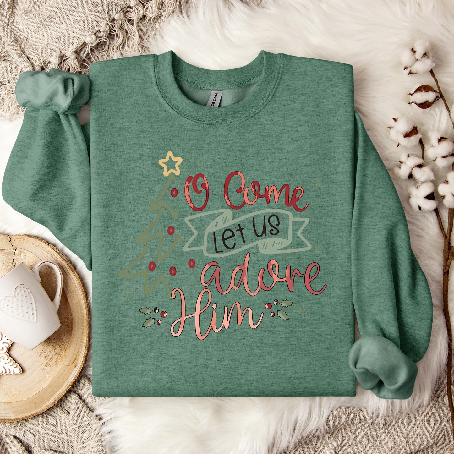 O Come Let Us Adore Him 01 Sweatshirt