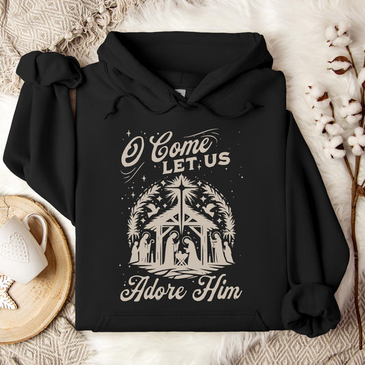 O Come Let Us Adore Him 02 Hoodie