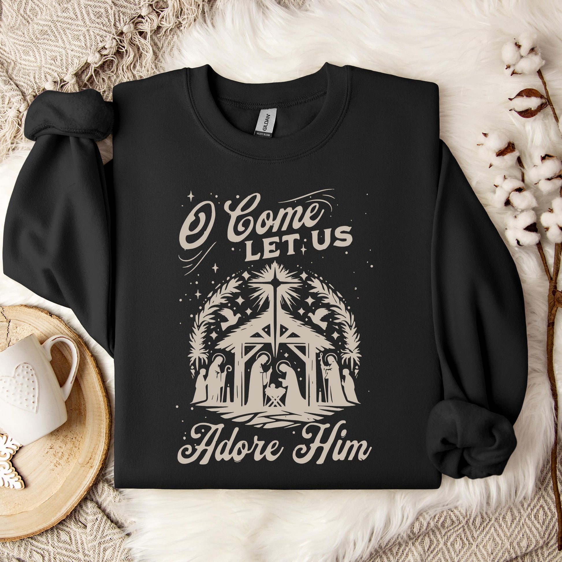 O Come Let Us Adore Him 02 Sweatshirt