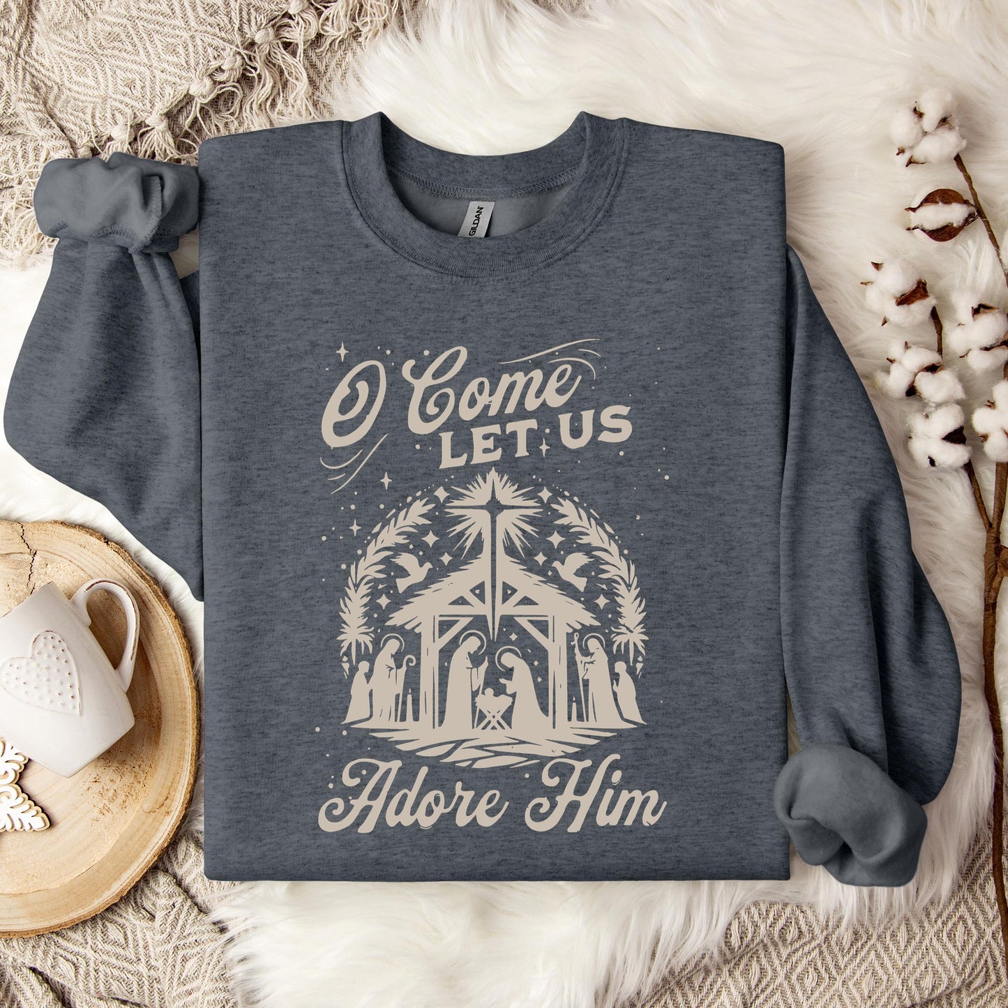 O Come Let Us Adore Him 02 Sweatshirt