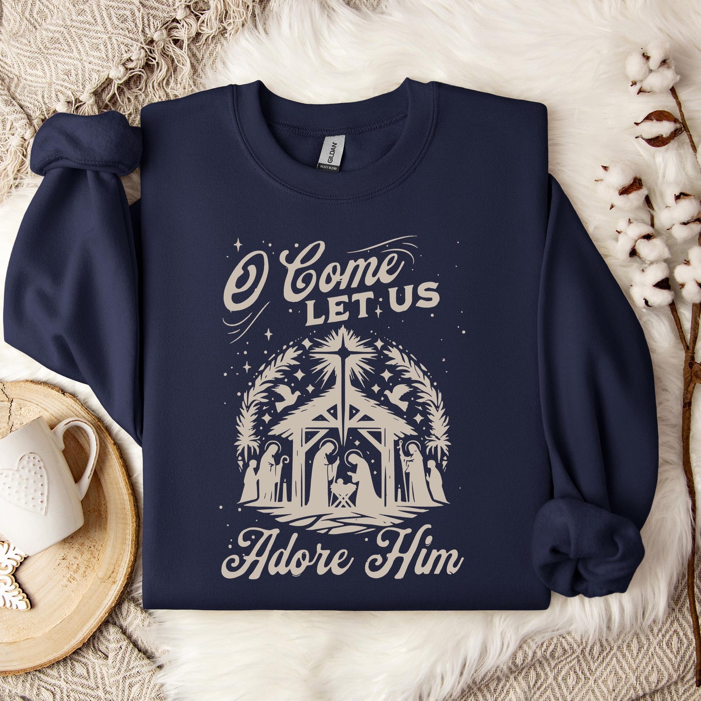 O Come Let Us Adore Him 02 Sweatshirt