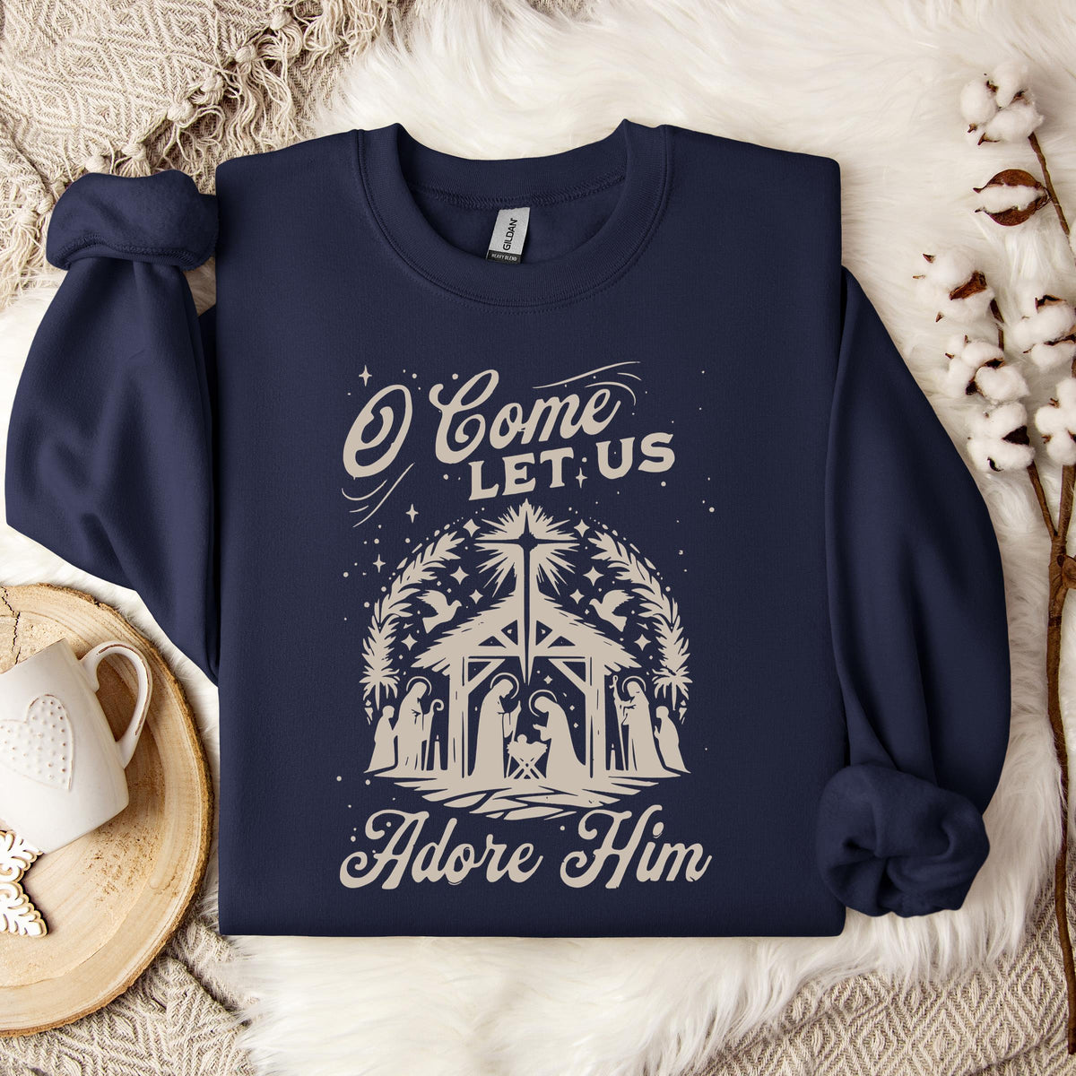 O Come Let Us Adore Him 02 Sweatshirt