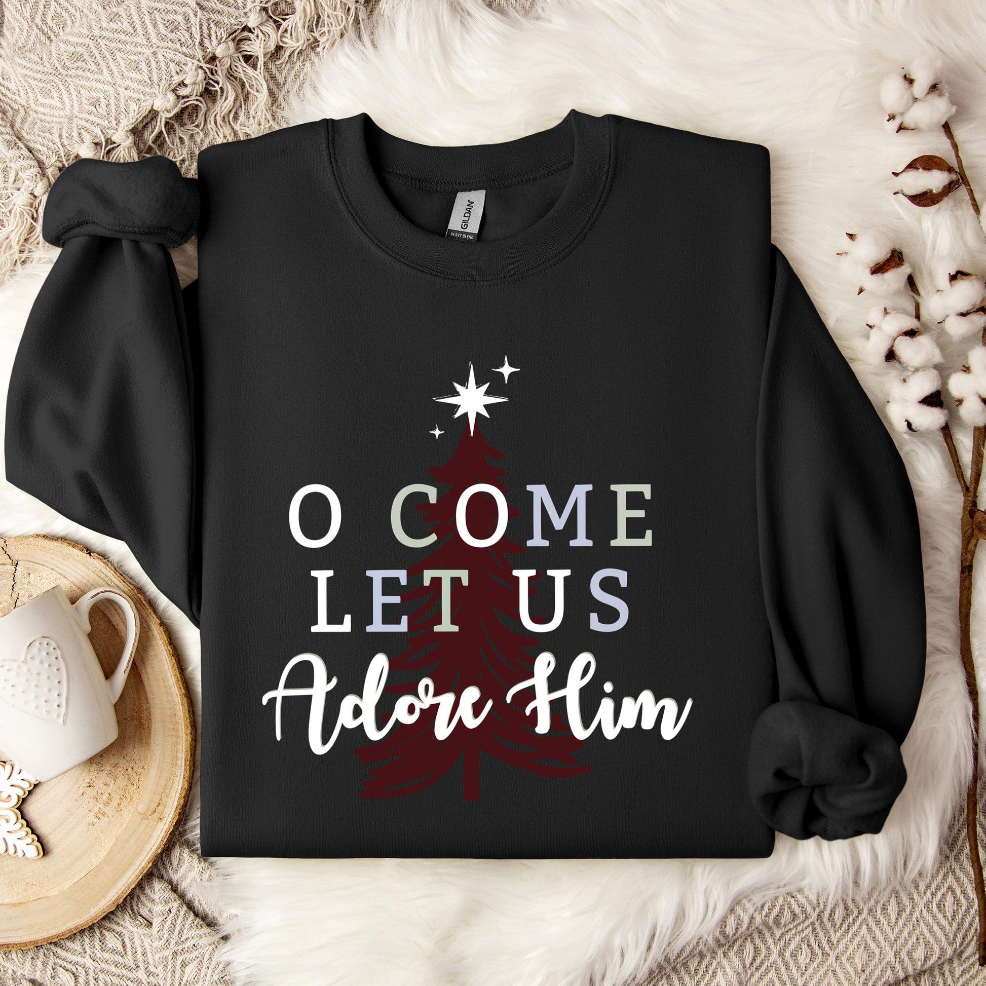 O Come Let Us Adore Him 03 Sweatshirt