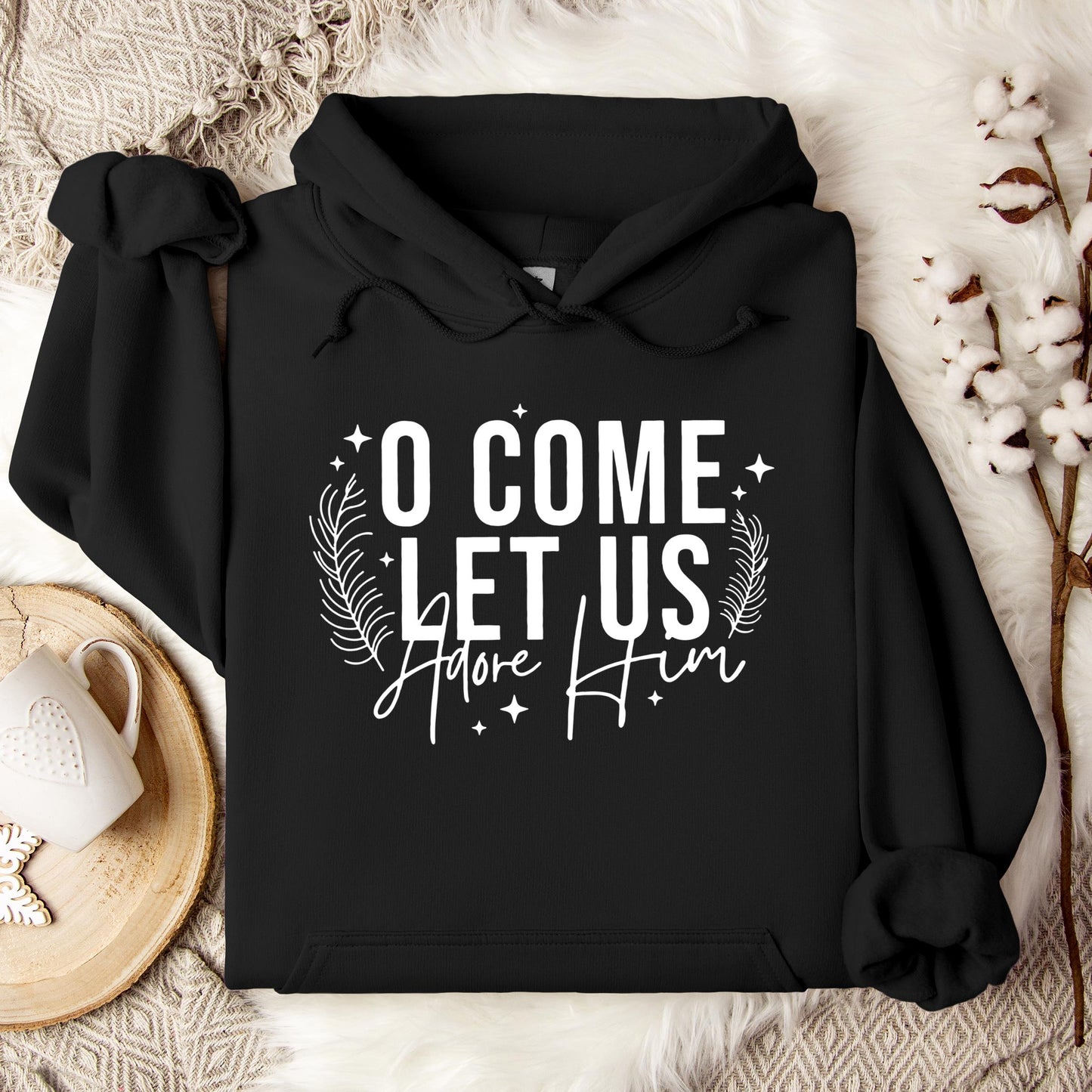 O Come Let Us Adore Him 04 Hoodie