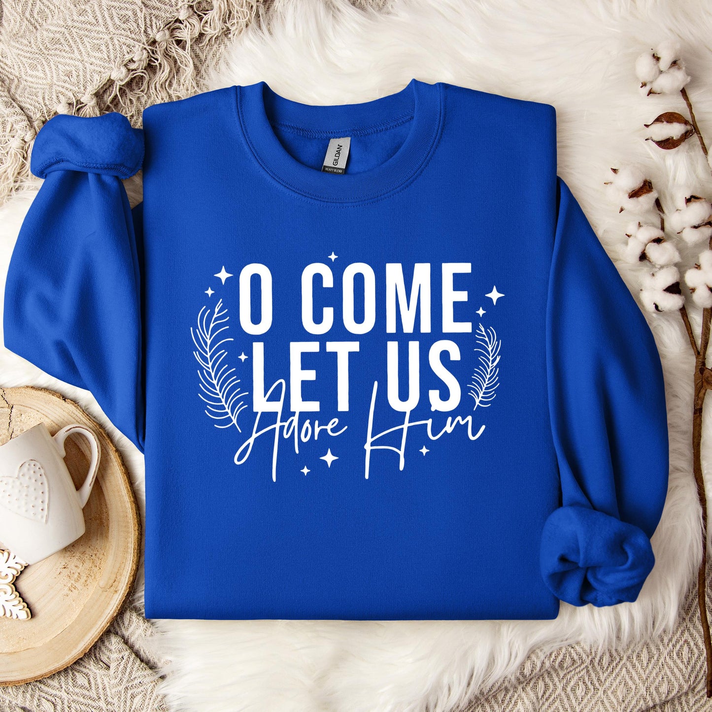 O Come Let Us Adore Him 04 Sweatshirt