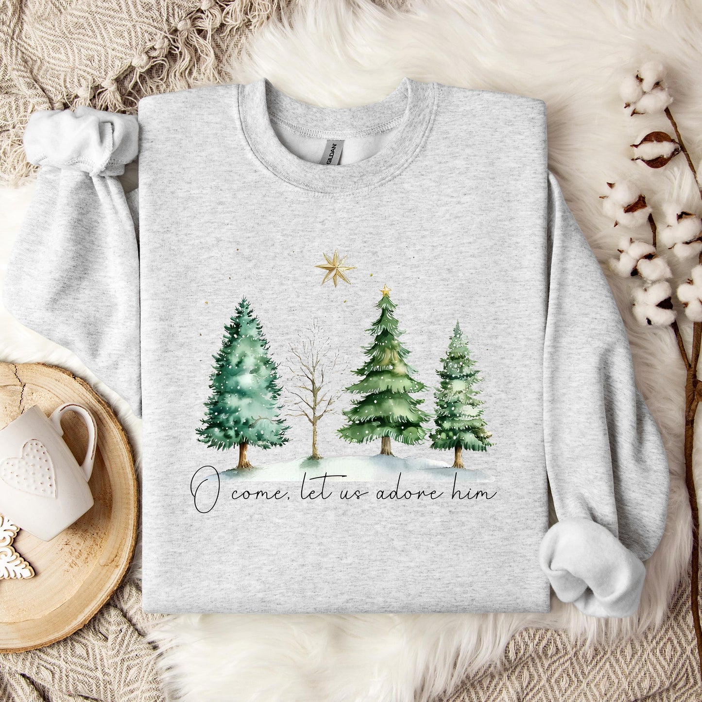 O Come Let Us Adore Him Sweatshirt