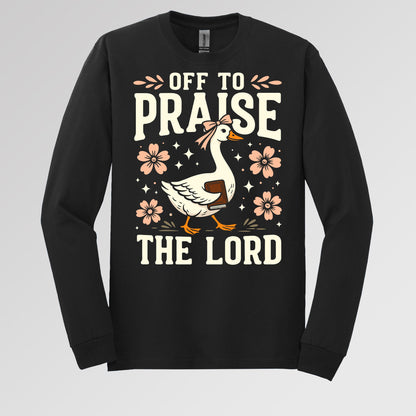 Off To Praise The Lord