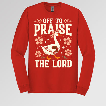 Off To Praise The Lord