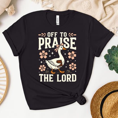 Off To Praise The Lord