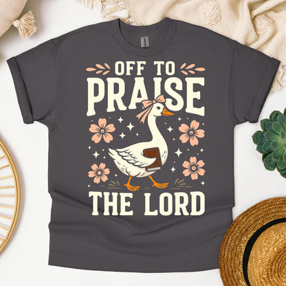 Off To Praise The Lord