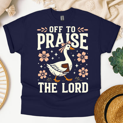 Off To Praise The Lord