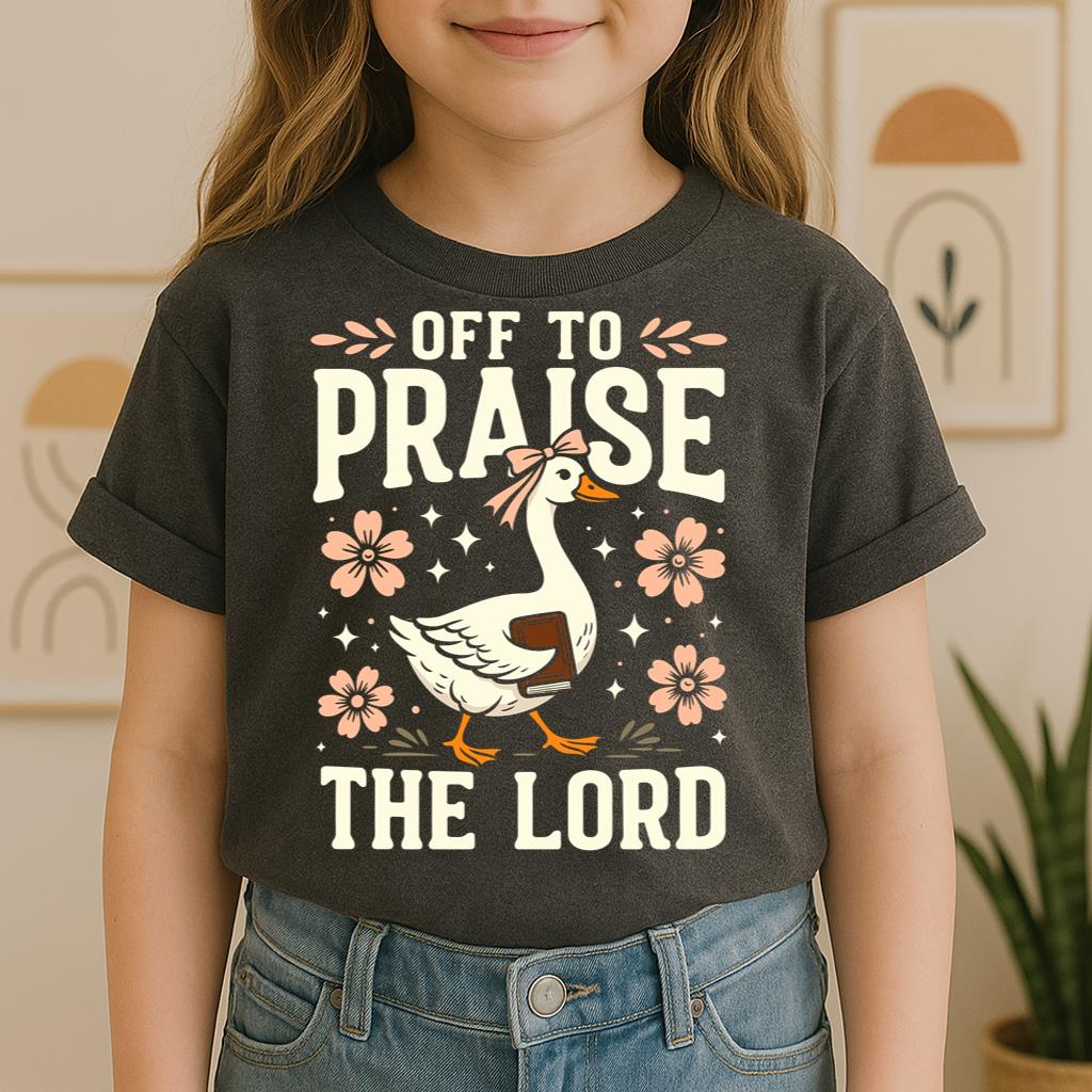 Off To Praise The Lord