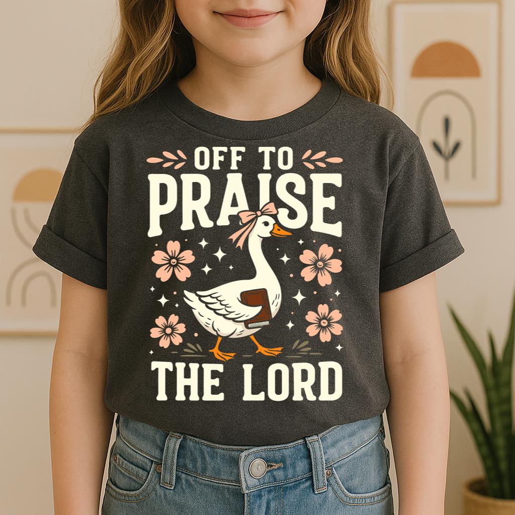 Off To Praise The Lord