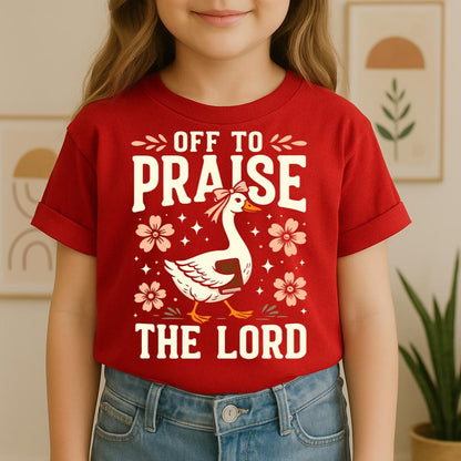 Off To Praise The Lord