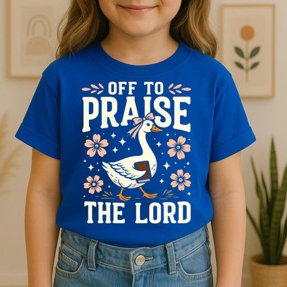 Off To Praise The Lord