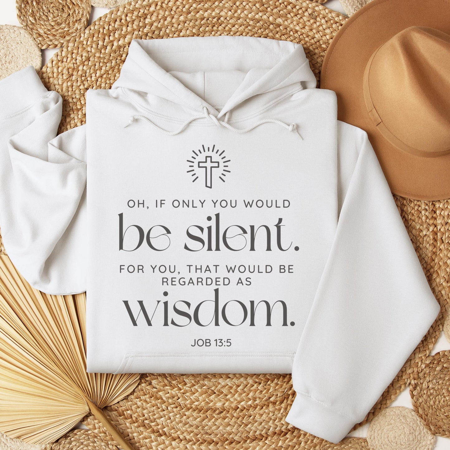 Oh If Only You Would Be Silent For You That Would Be Regarded As Wisdom Job 13.5