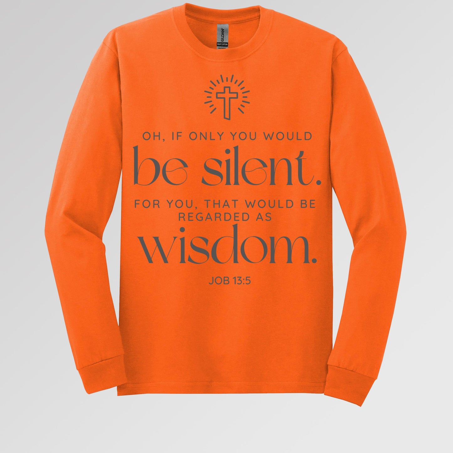 Oh If Only You Would Be Silent For You That Would Be Regarded As Wisdom Job 13.5