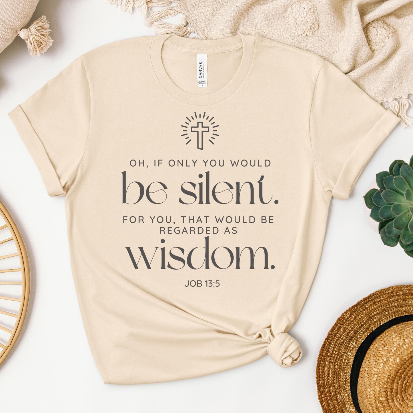 Oh If Only You Would Be Silent For You That Would Be Regarded As Wisdom Job 13.5