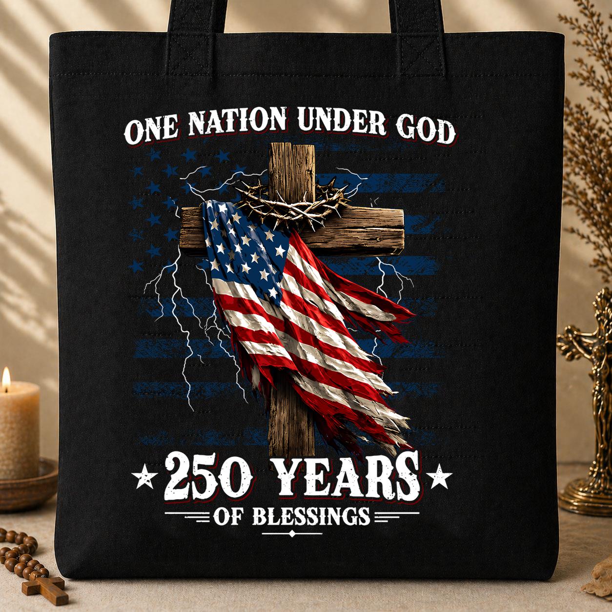 One Nation Under God 250 Years Of Blessings 01