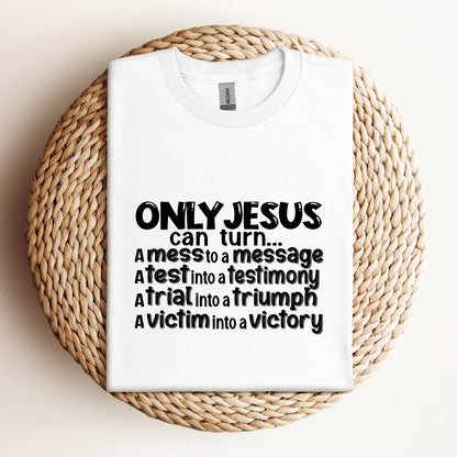 Only Jesus Can Turn