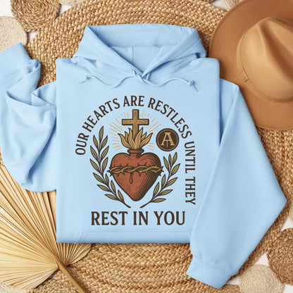 Our Hearts Are Restless Until They Rest In You 01