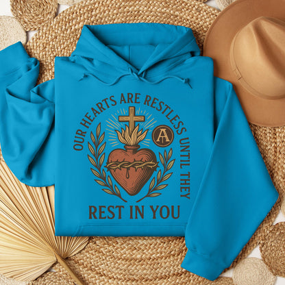 Our Hearts Are Restless Until They Rest In You 01