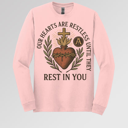 Our Hearts Are Restless Until They Rest In You 01
