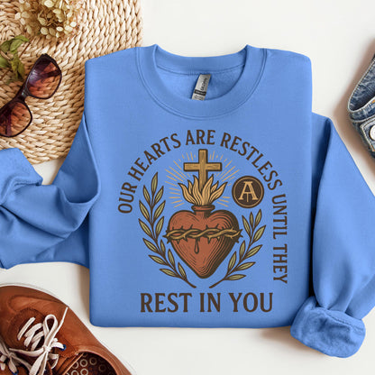 Our Hearts Are Restless Until They Rest In You 01