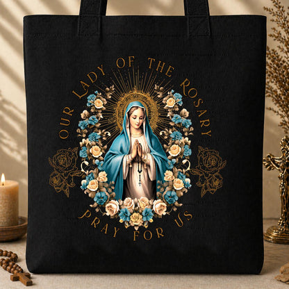 Our Lady Of The Rosary Pray For Us
