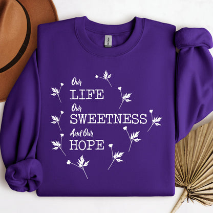 Our Life Our Sweetness And Our Hope 02