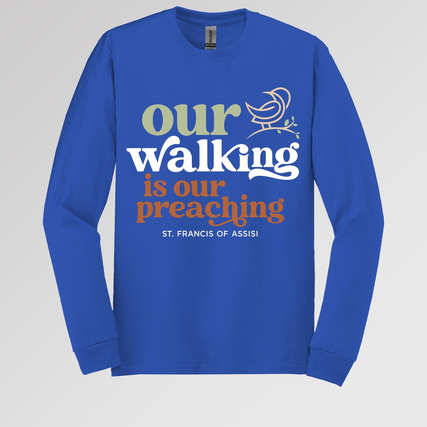 Our Walking Is Our Preaching St. Francis Of Assisi 01