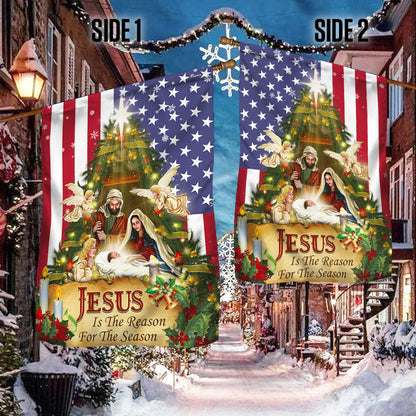 Nativity of Jesus Holy Family Jesus Is The Reason For The Season Flag