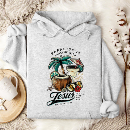 Paradise Is Chilling With Jesus Matthew 11.28 Hoodie