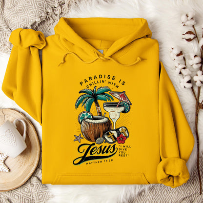 Paradise Is Chilling With Jesus Matthew 11.28 Hoodie