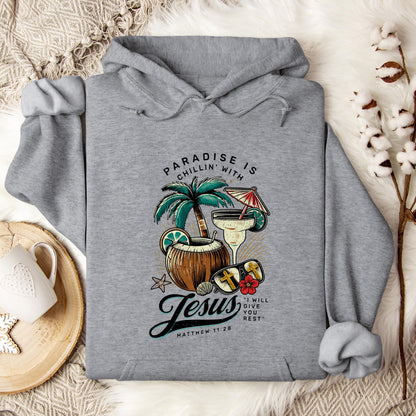 Paradise Is Chilling With Jesus Matthew 11.28 Hoodie