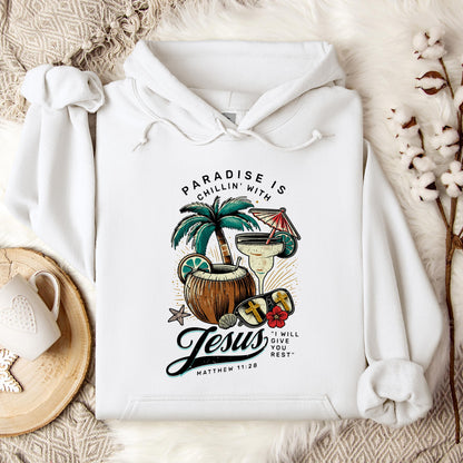 Paradise Is Chilling With Jesus Matthew 11.28 Hoodie