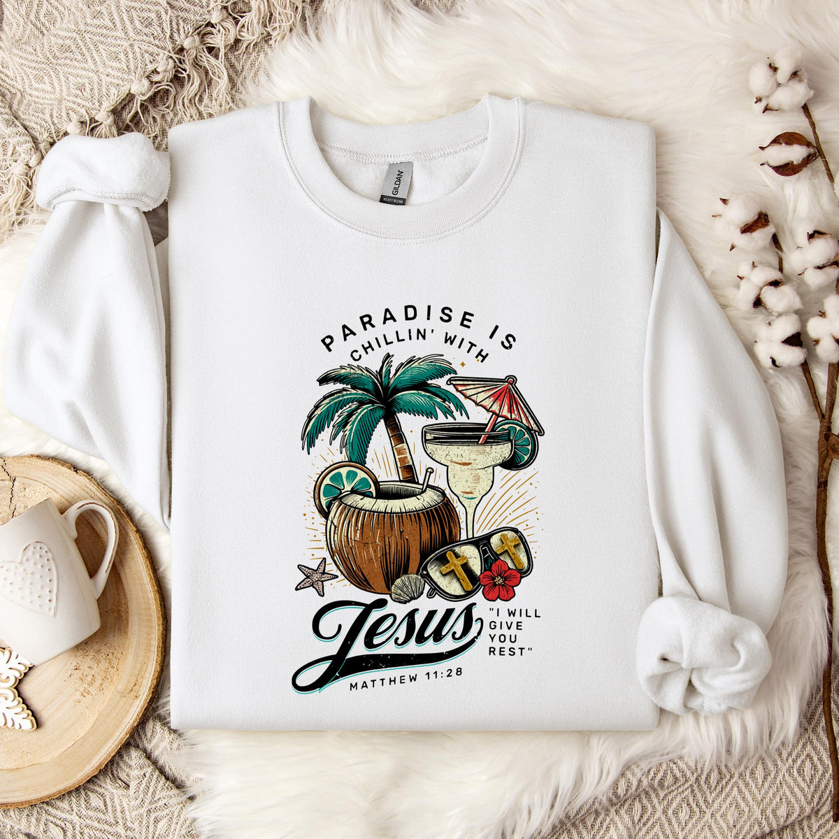 Paradise Is Chilling With Jesus Matthew 11.28 Sweatshirt