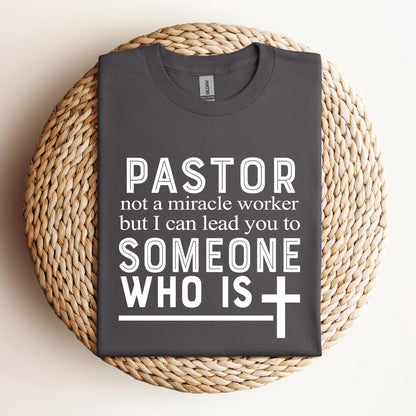 Pastor Is Not A Miracle