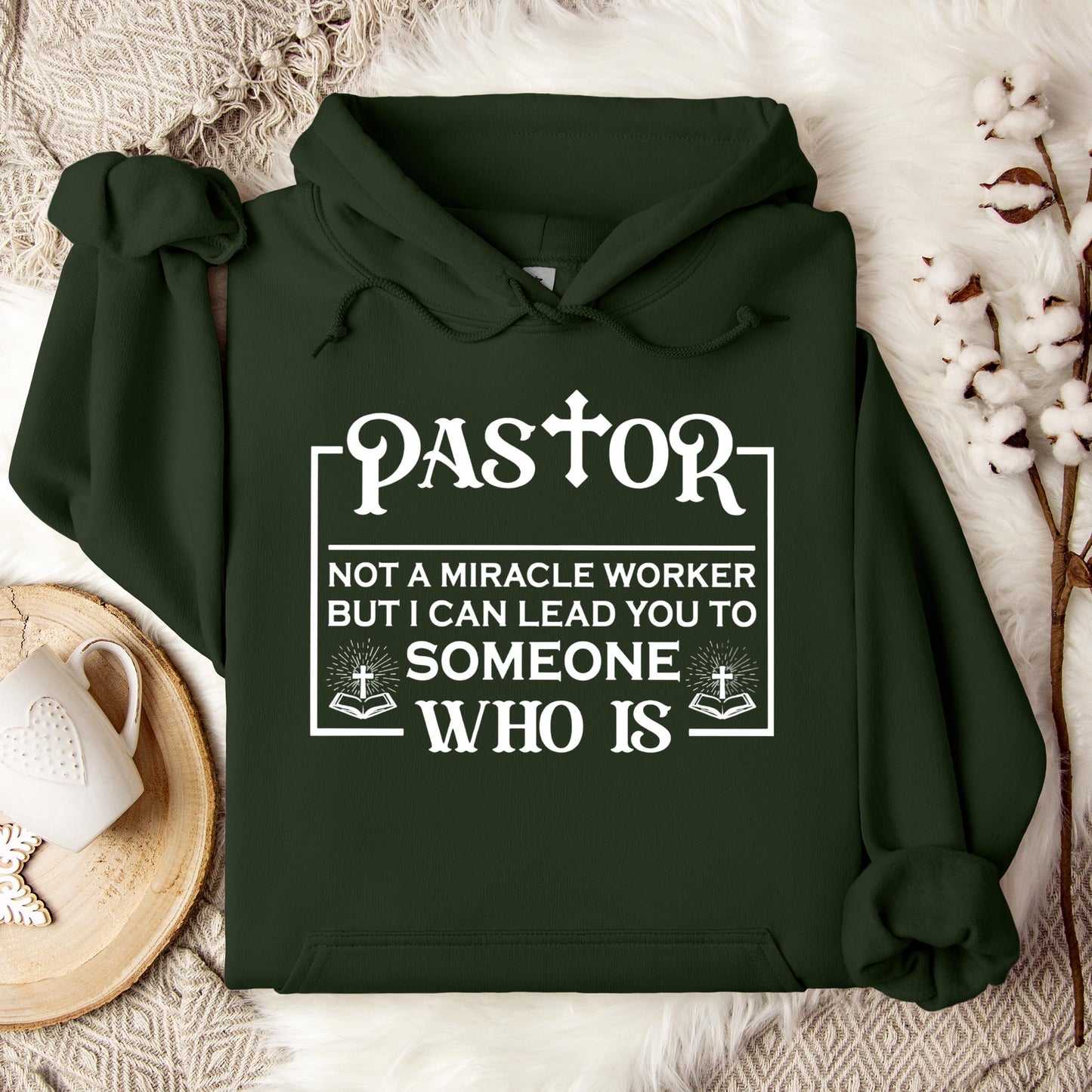 Pastor Not A Miracle Worker But I Can Lead You To Someone Who Is 01 Hoodie