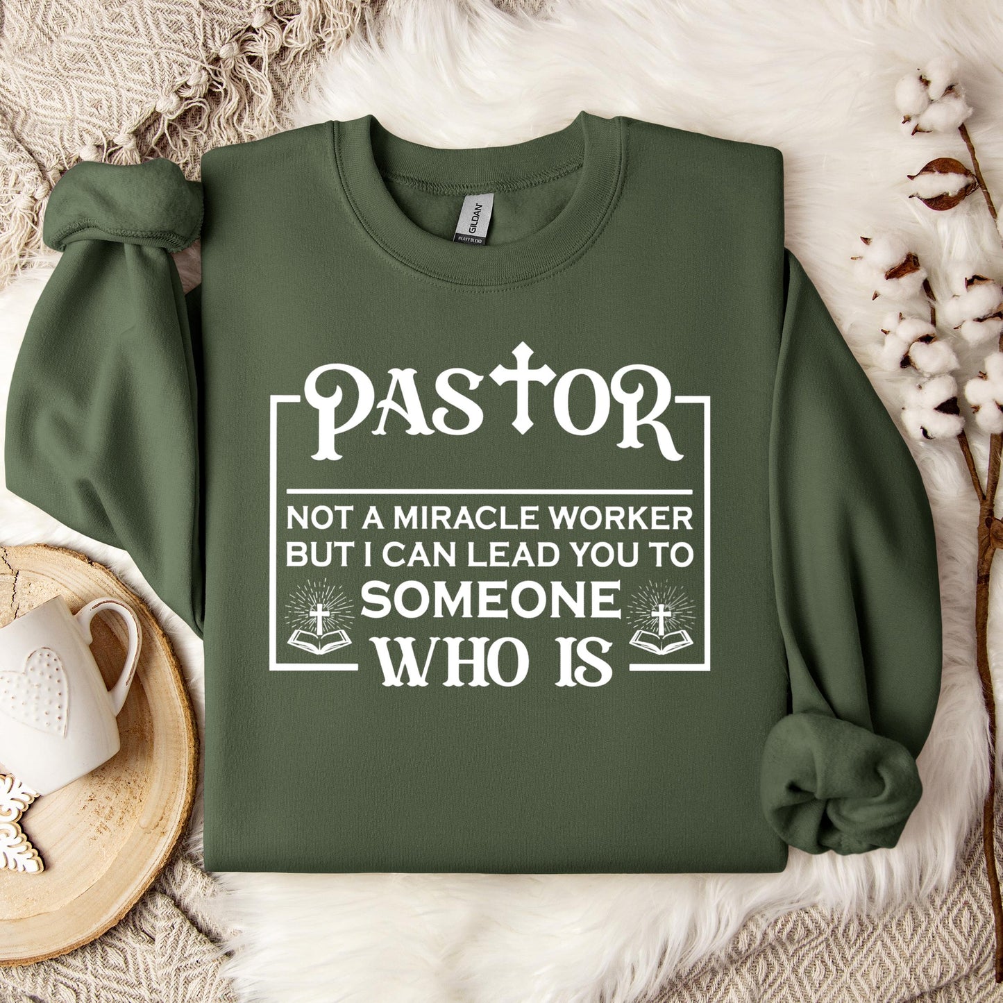 Pastor Not A Miracle Worker But I Can Lead You To Someone Who Is 01 Sweatshirt