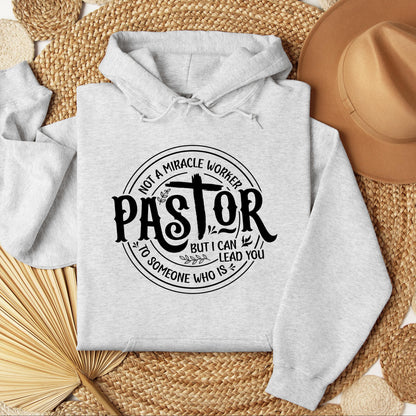 Pastor Not A Miracle Worker But I Can Lead You To Someone Who Is 02