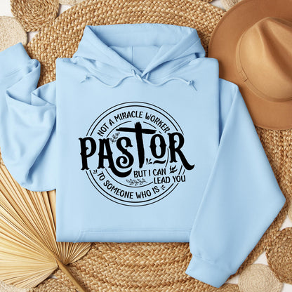 Pastor Not A Miracle Worker But I Can Lead You To Someone Who Is 02
