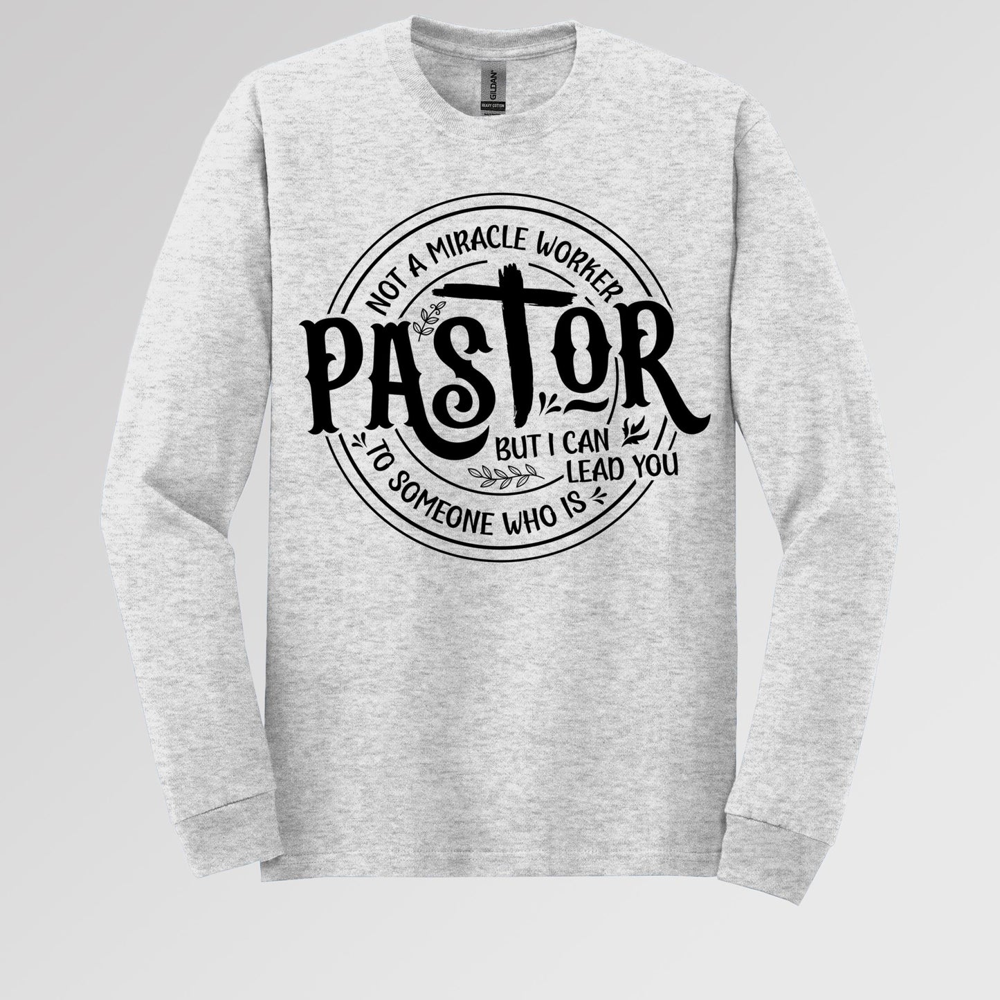 Pastor Not A Miracle Worker But I Can Lead You To Someone Who Is 02