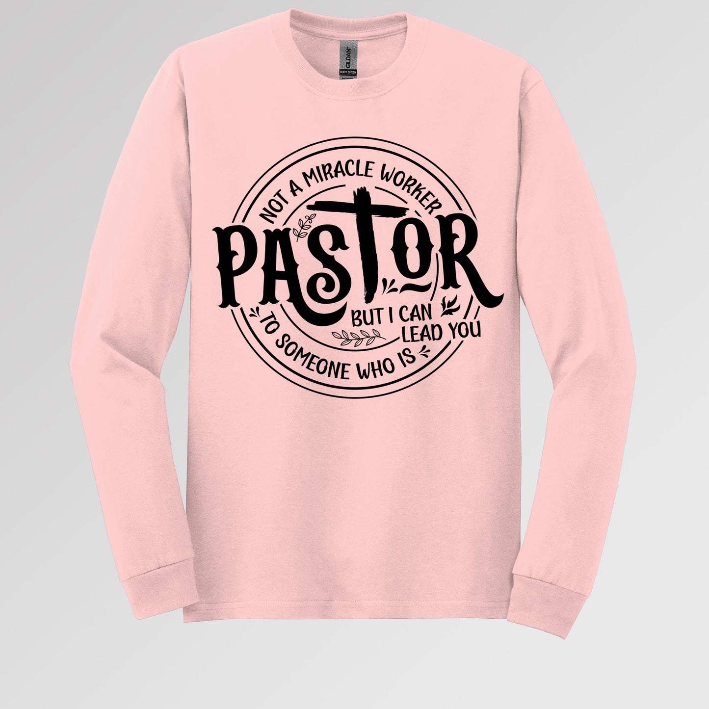 Pastor Not A Miracle Worker But I Can Lead You To Someone Who Is 02