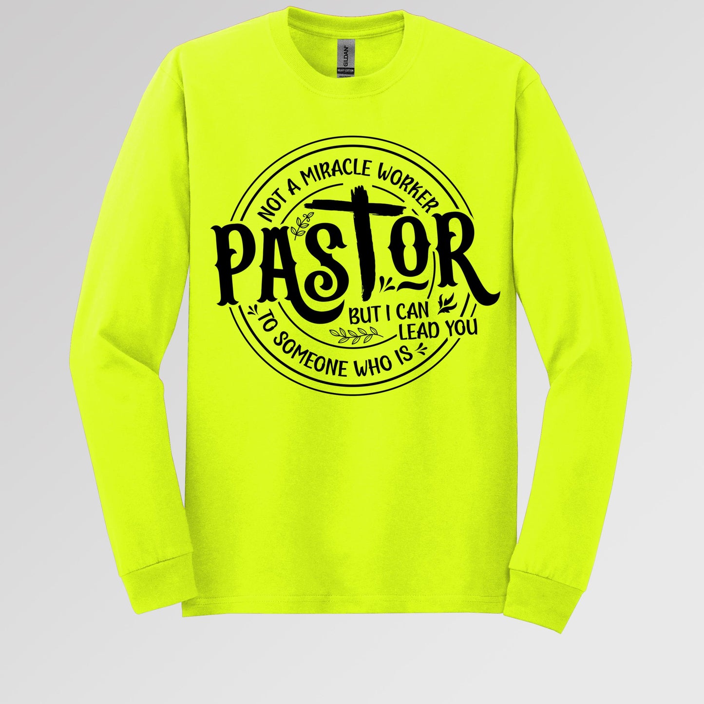 Pastor Not A Miracle Worker But I Can Lead You To Someone Who Is 02