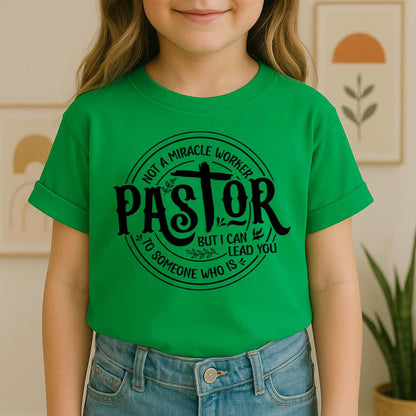 Pastor Not A Miracle Worker But I Can Lead You To Someone Who Is 02